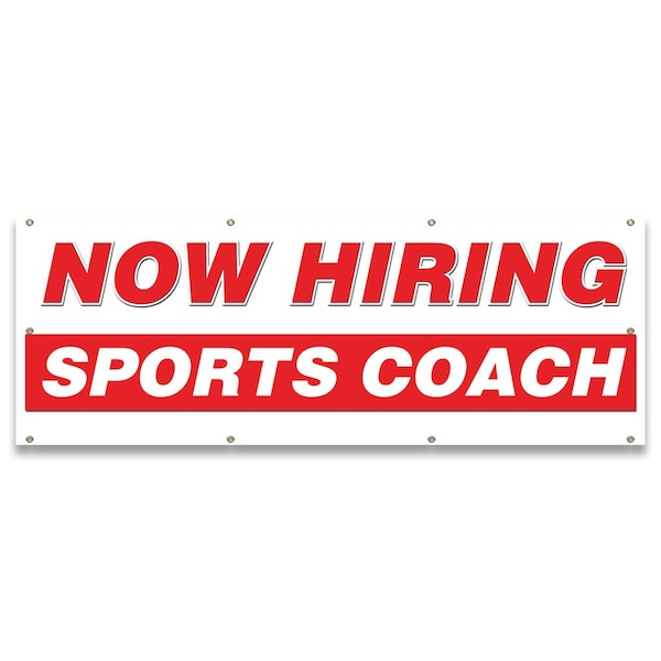 Now Hiring Sports Coach Banner Apply Inside Accepting Application Single Sided